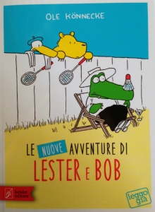 le nuove avventure di Lester e Bob
