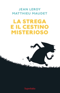 LA STREGA E IL CESTINO ITA_ Cover_16_06_2020.indd